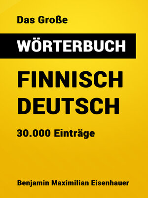 cover image of Das Große Wörterbuch  Finnisch--Deutsch